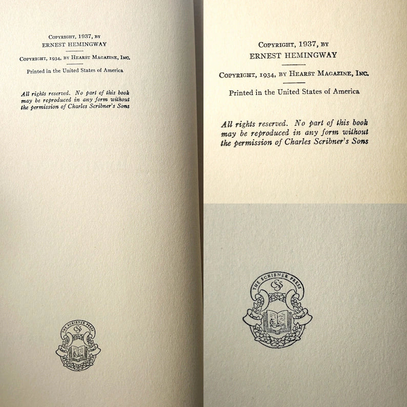 To Have and Have Not by Ernest Hemingway, 1937, Charles Scribner's Sons, First Edition later printing, colphon present, No "A"