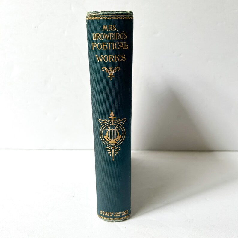 Antique Book, Mrs. Browning, The Poetical Works of Elizabeth B. Browning, late 1800s