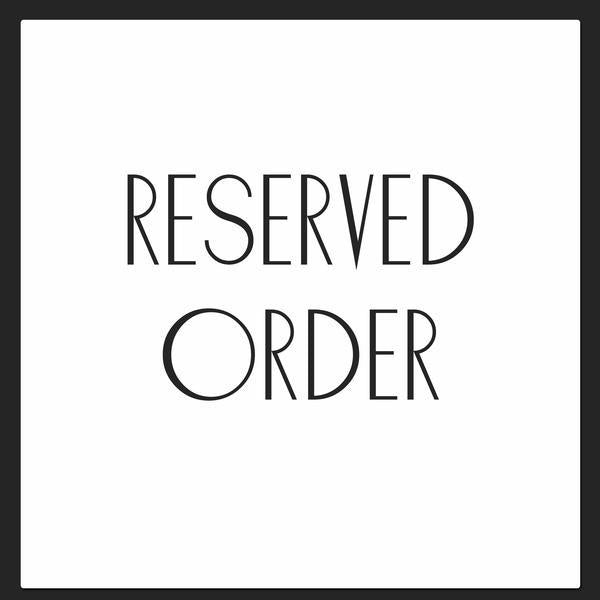 Reserved order for Dawn